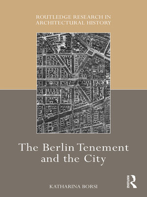 cover image of The Berlin Tenement and the City